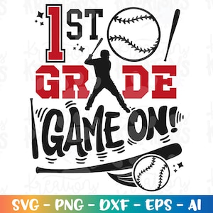 De volta às aulas SVG Baseball Game On! Primeira série, 1ª série, primeiro dia de aula, crianças, menino bonito, corte de cor, arquivo, download, vetorial, sublimação