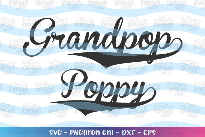 Download Poppy Grandpop SVG Father's day gift shirt svg decal print ...