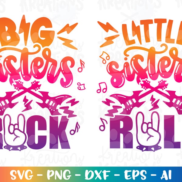 Big Sisters Rock svg Little Sisters Roll SVG new born family print iron on cut files Cricut Silhouette Download vector sublimation png dxf