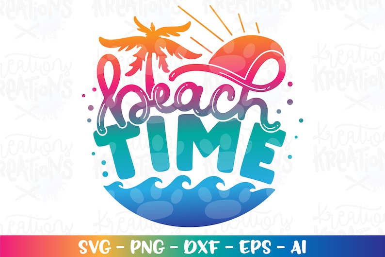 Summer Beach Svg Beach Time Svg Beach Quote Saying Print Iron - Etsy