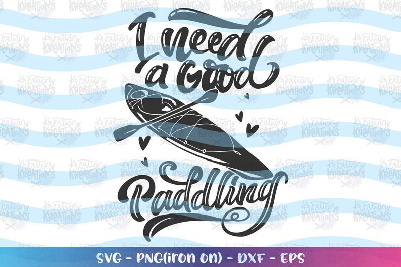 Free Free Kayak Life Svg 809 SVG PNG EPS DXF File