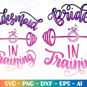 Bruids fitness svg bruid in opleiding bruidsmeisje bruiloft training shirt design sportschool print gesneden bestanden Cricut silhouet downloaden vector png dxf