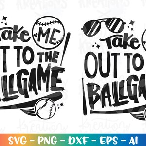 Take me out to the Ball Game SVG Baseball boy girl bow sunglasses hand drawn print cut File Cricut Silhouette Cameo Vector EPS dxf PNG