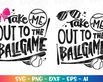 Take me out to the Ball Game SVG Baseball boy girl bow sunglasses hand drawn print cut File Cricut Silhouette Cameo Vector EPS dxf PNG