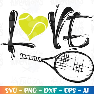 Tennis svg Liebe Tennis svg handgezeichnete svg Tennisschläger svg Tennis Zitat geschnitten Datei Cricut Silhouette Cameo Download Vektor SVG EPS Dxf PNG