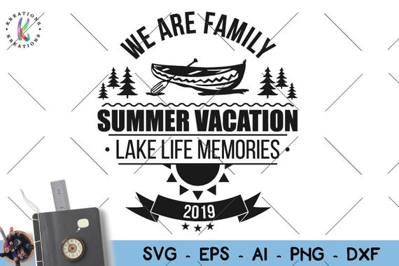 Download Family Vacation svg lake life Vacation svg Lake kayak svg ...