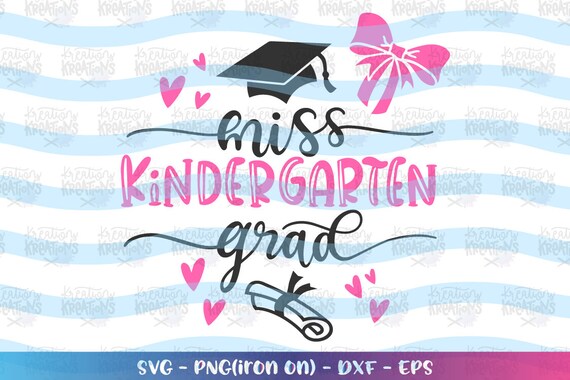 Free Free 328 Little Miss Kindergarten Grad Svg Free SVG PNG EPS DXF File