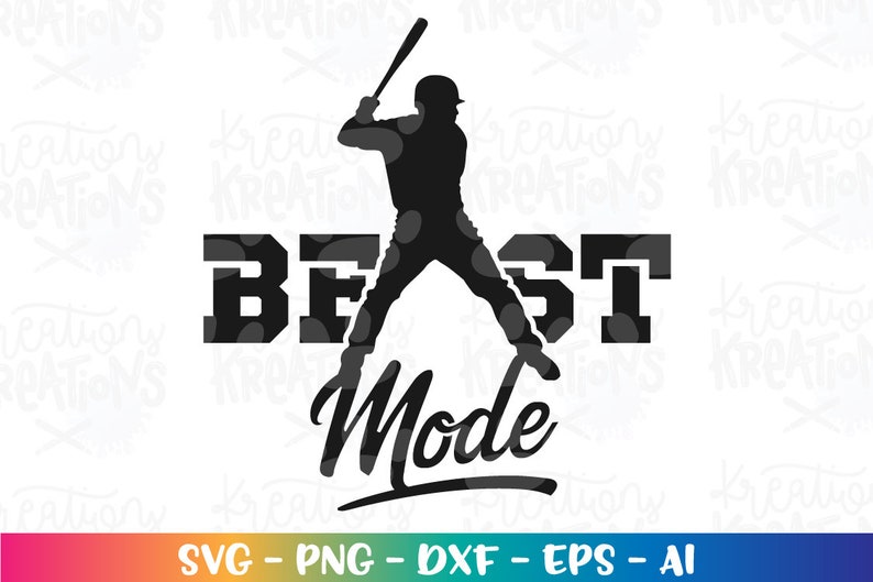 May include: Black and white silhouette of a baseball player holding a bat with the text "BEAST MODE" in bold letters.