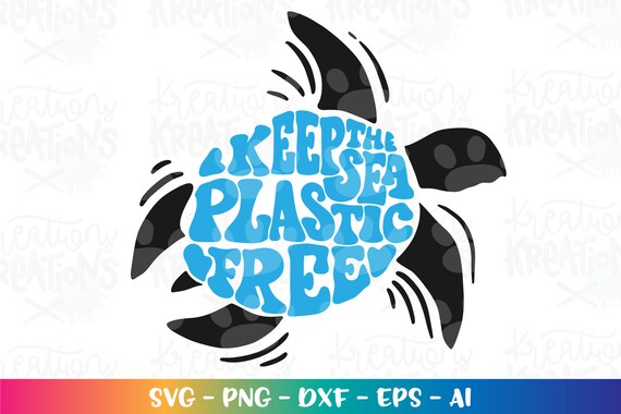 Gardez La Mer Sans Plastique Svg Tortue De Mer Sous Leau Svg Etsy France