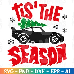 Dit is het seizoen raceauto SVG kerst winter schattige raceauto kinderen sneeuw gesneden bestand Cricut silhouet downloaden vector SVG png dxf sublimatie