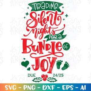 Negociando noites silenciosas por um pacote de alegria svg Citação de recém-nascido SVG Grávida svg Natal svg imprimir arquivo cortado Cricut Silhouette vector