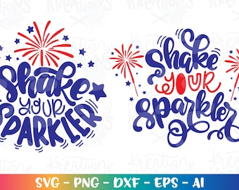 Secouez votre cierge magique SVG cierges magiques svg jour de l'indépendance svg patriotique coupe fichiers Cricut Silhouette téléchargement immédiat vecteur SVG png eps dxf