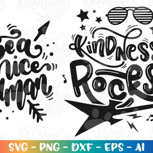 Kindness Rocks SVG Be a nice Human SVG Kindness quote sayings print iron on cut file Cricut Download vector SVG png Sublimation image 2