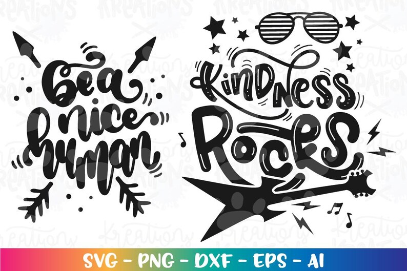 Kindness Rocks SVG Be a nice Human SVG Kindness quote sayings print iron on cut file Cricut Download vector SVG png Sublimation image 2