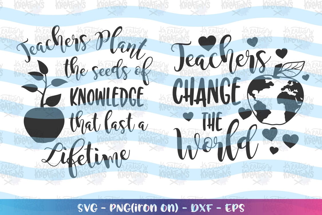 Free Free Teachers Change The World Svg Free 552 SVG PNG EPS DXF File