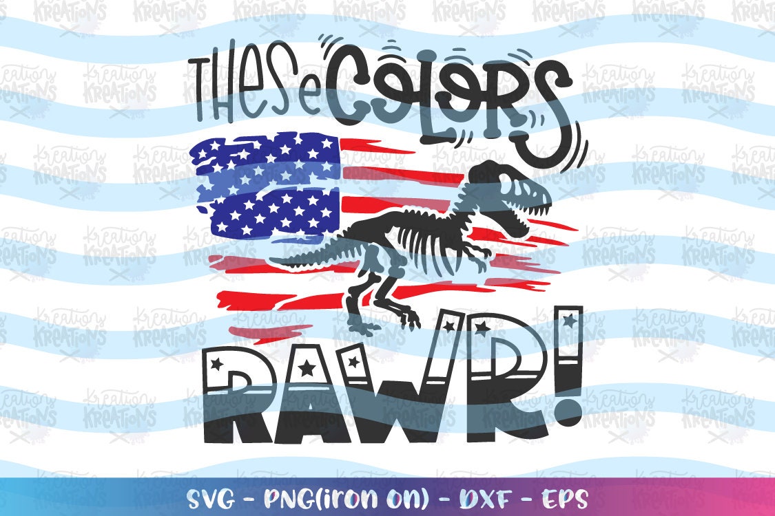 Download These colors RAWR svg 4th of july svg cute USA Dinosaur ...