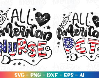 Könnte beinhalten: Zwei Designs mit dem Text "All American" mit einem Herzen und einer Spritze. Das erste Design sagt "Nurse" mit einem rot-weiß-blauen amerikanischen Flaggen-Design. Das zweite Design sagt "PCT" mit einem rot-weiß-blauen amerikanischen Flaggen-Design.