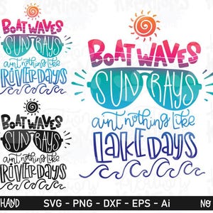 Boat Waves, Sun Rays ain't nothing like Lake Days SVG Lake life hand drawn River days print decal iron on cut file silhouette cricut studio