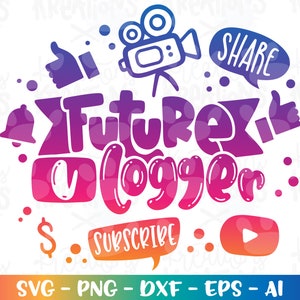 May include: A colorful graphic design with the text "Future Vlogger" in a gradient of pink and purple. The design includes icons for social media, such as a thumbs up, a bell, a play button, and a camera. The text "Share", "Subscribe", and "$..." are also included in the design.