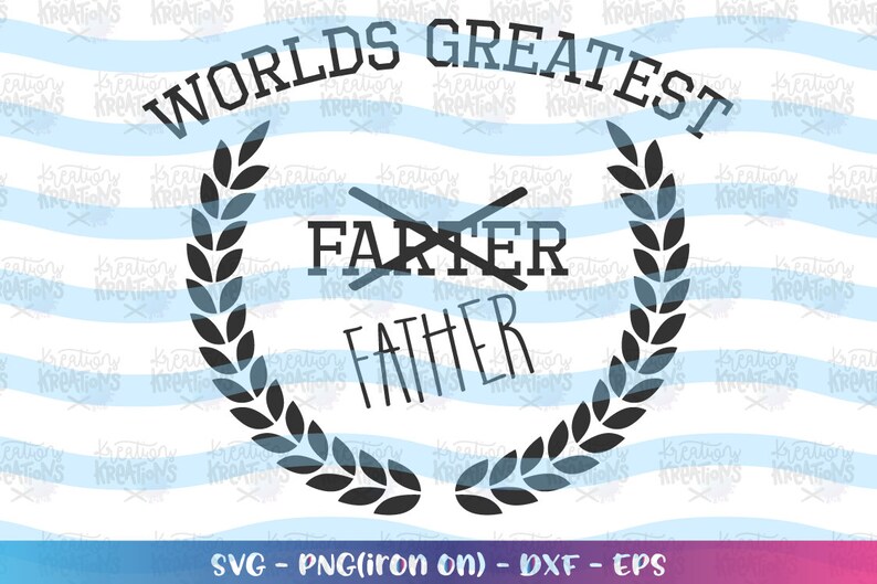 Worlds greatest farter SVG father's day SVG cut cuttable ...