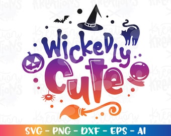 Wickedly Cute SVG hand lettered Halloween svg Witch elements clipart svg print iron on cut file Cricut Silhouette Download  SVG png eps dxf