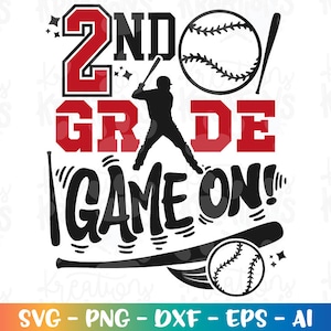 Back to school SVG Baseball Game On! Second Grade 2nd grade First Day of School kids cute boy color cut file download vector Sublimation