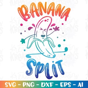 Banane Split SVG drôle banane jeu de mots été jeux de mots enfants fille garçon fer sur impression art mural coupe fichier silhouette cricut téléchargement sublimation png dxf