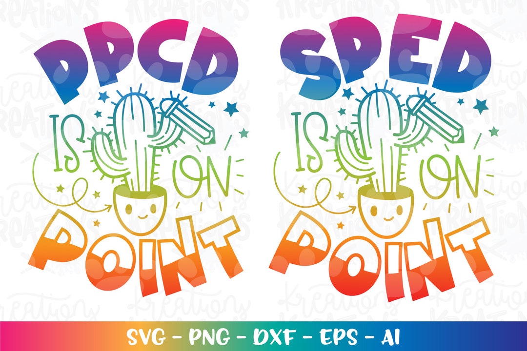 SPED is on Point SVG PPCD is on Point Svg Special Needs Svg Special ...
