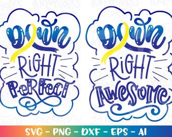 May include: Two blue and yellow cloud-shaped designs with the text "Down Right Perfect" and "Down Right Awesome".