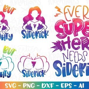 Every superhero needs a sidekick SVG Tiny but mighty girl boy superhero newborn baby matching shirt designs print cut file Cricut Download