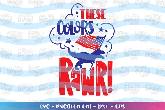 Download These Colors Rawr Svg 4th Of July Svg Cute Usa Dinosaur Svg Etsy PSD Mockup Templates