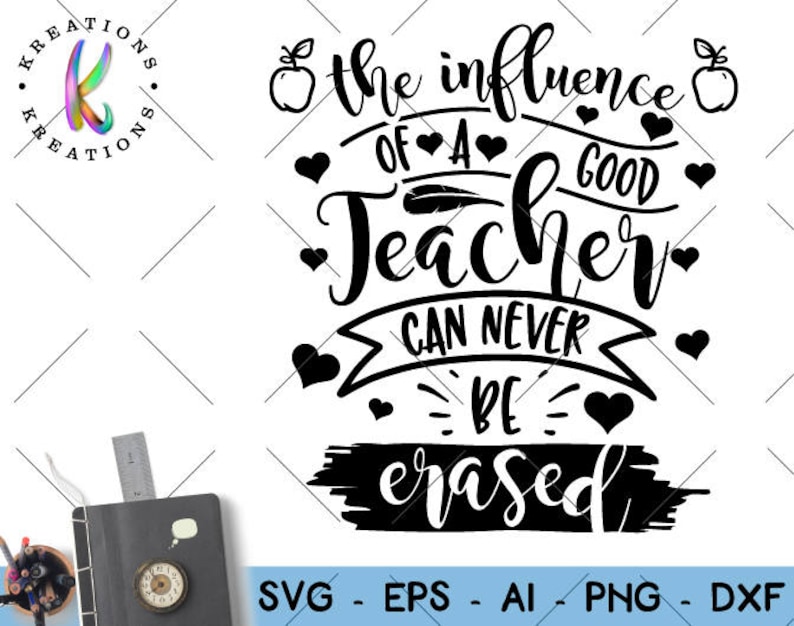 Download Teacher quote svg teacher sayings svg the influence of a good | Etsy