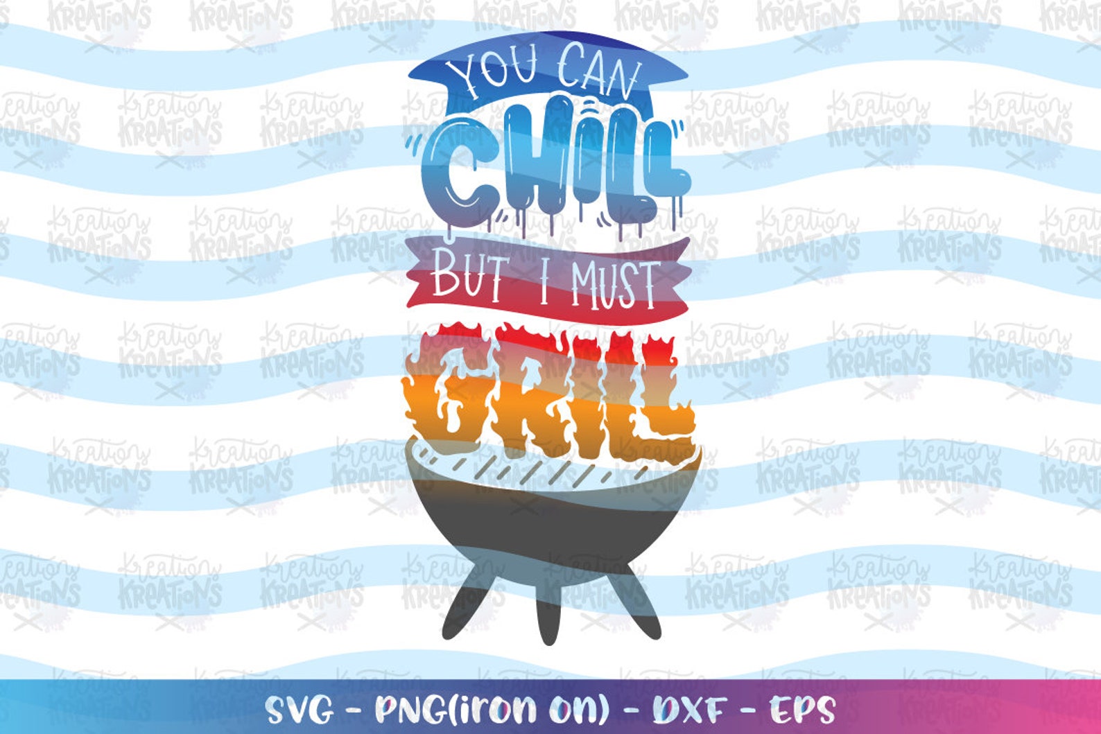 Download You can chill but I must Grill SVG dad apron svg print cut ...