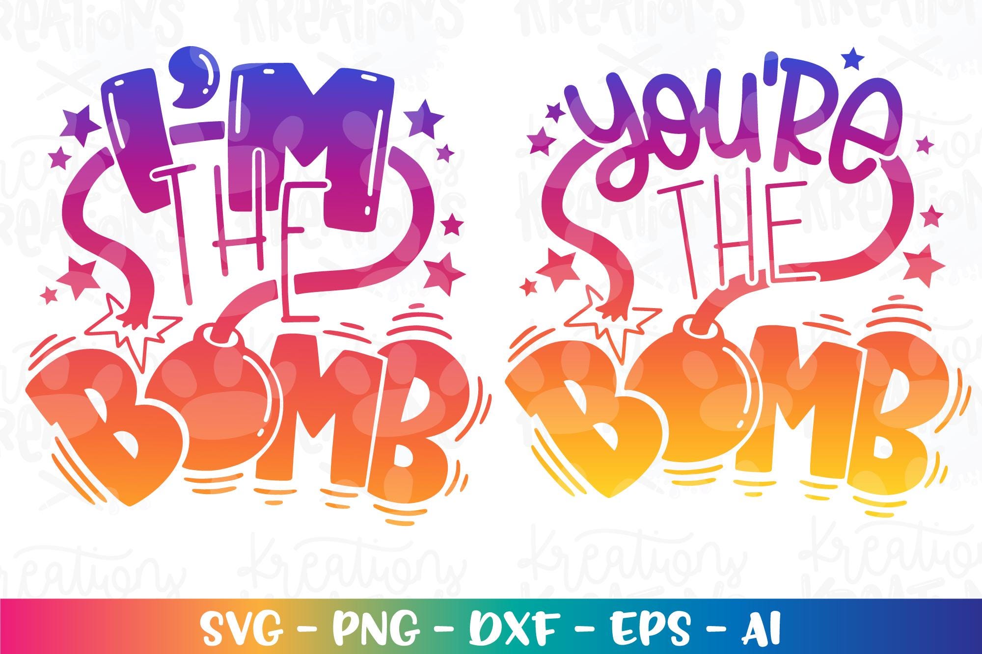 I'm the BOMB SVG You're the Bomb Hand Drawn Design Valentines Day