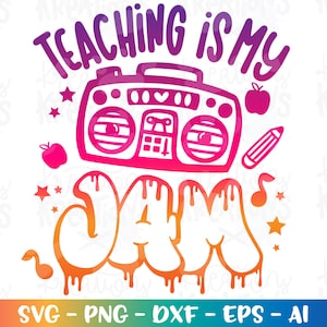 „Teaching is my Jam“ SVG Lehrerin Spruch Lehrerin SVG für Lehrer und Lehrerin Spruch zum Aufhängen