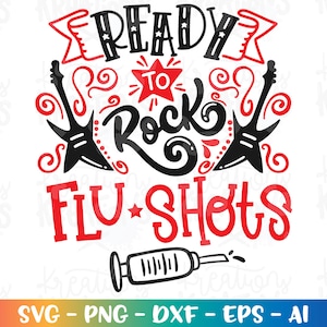 May include: Red and black graphic design with the text "Ready to Rock Flu Shots". The design features two electric guitars and a star.