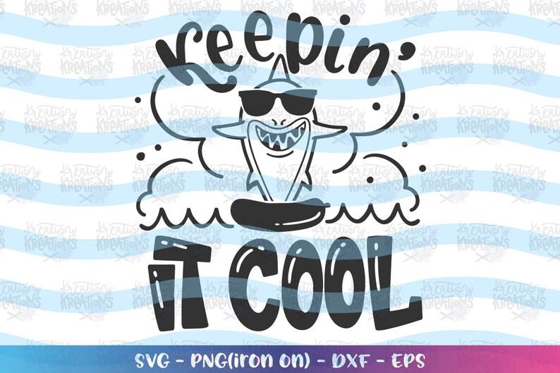 Download Keeping it Cool svg Shark Summer svg Pool svg Kids Summer | Etsy