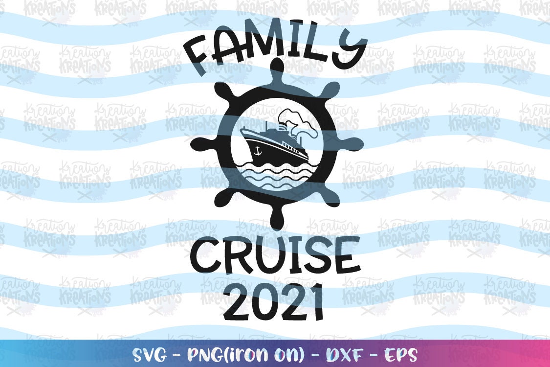 Download Family Cruise Svg Family Cruise 2020 Svg Cruise Ship Print Decal Cut File Silhouette Cricut Cameo