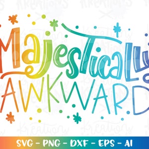 May include: A rainbow-colored graphic design with the text "Majestically Awkward" in a whimsical font. The design is surrounded by small stars.