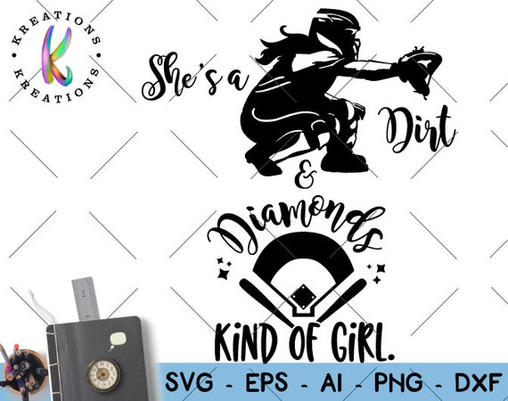 Download She S A Dirt And Diamonds Kind Of Girl Svg Softball Etsy