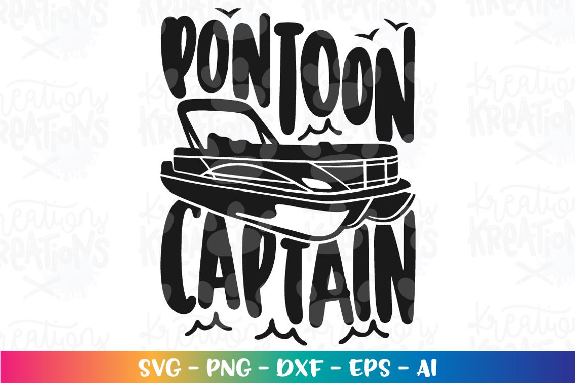 Pontoon Boat Svg Captain Like Life Quote Pontoon Boat Svg Etsy