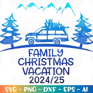 Family Christmas Trip svg Family Vacation Car Van Truck Custom svg print cut file silhouette cricut cameo instant download vector svg png