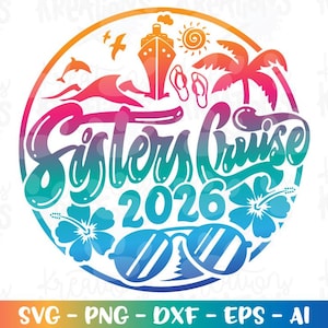 Emblème de croisière Sisters Cruise bateau de croisière cruiser chemise impression sticker svg coupe fichier silhouette cricut camée téléchargement immédiat vecteur svg png