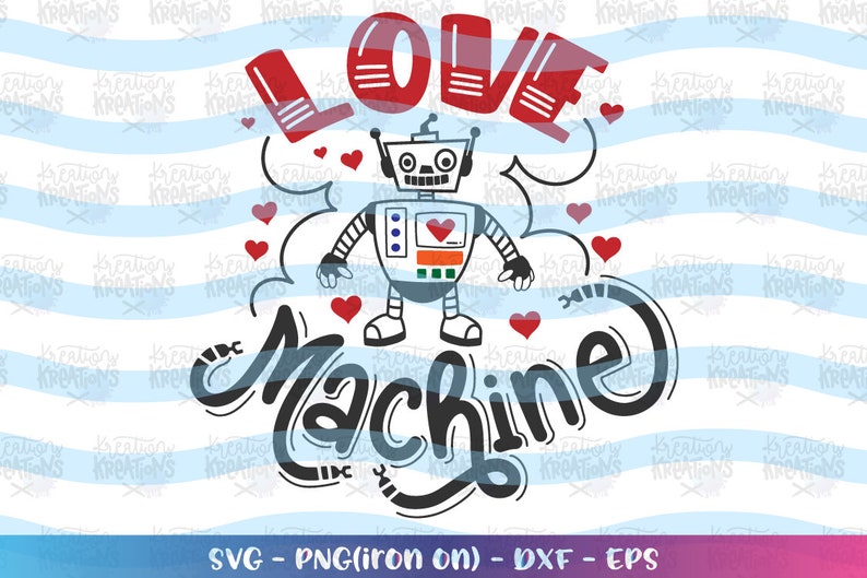 Download Love Machine svg cute Robot Droid Cyborg Love Valentines ...