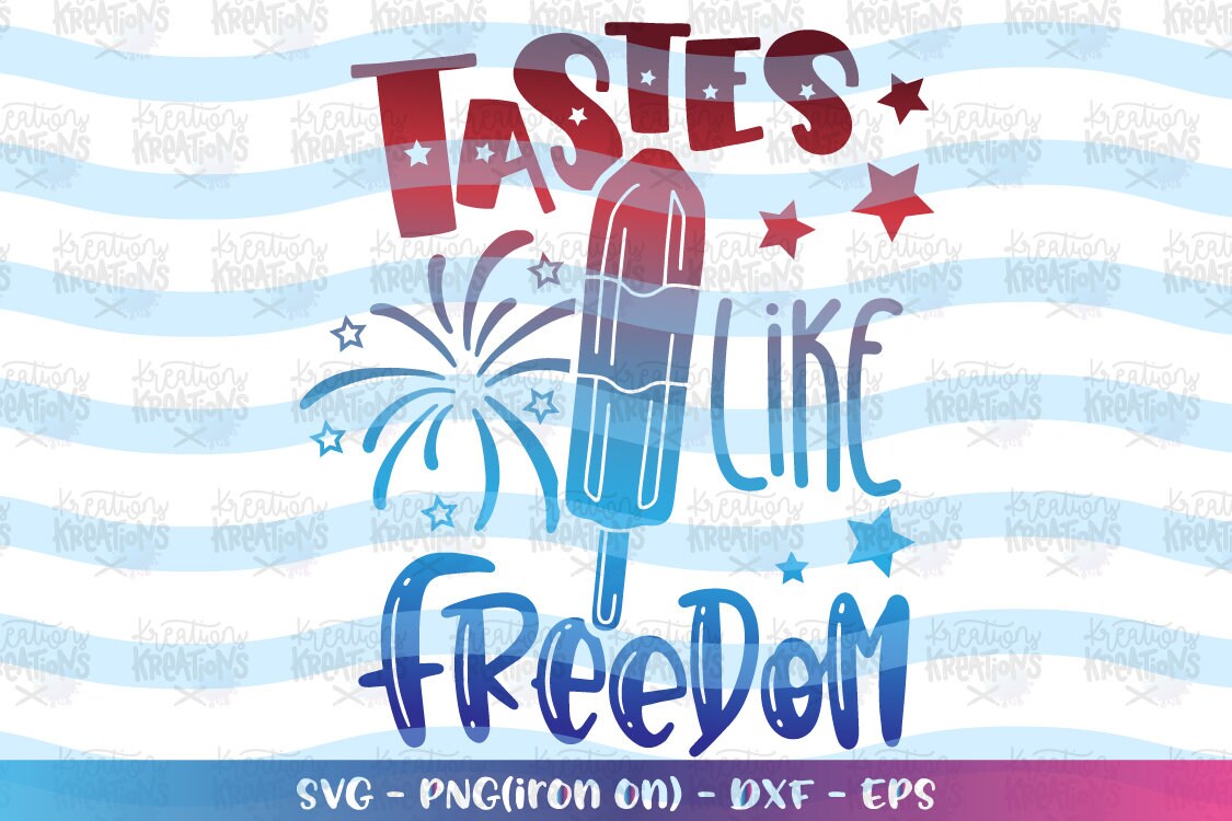 Free Free Tastes Like Freedom Svg 898 SVG PNG EPS DXF File