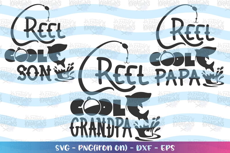 Download Reel Cool Grandpa Papa Son svg Matching shirts gift cute ...