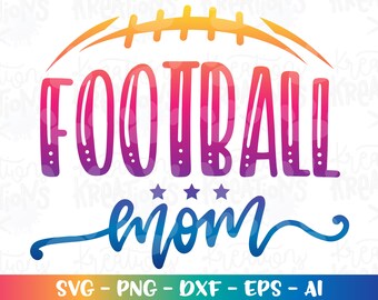 Football Mom svg Football fan hand drawn svg decal print shirt gift cut File Cricut Silhouette Cameo instant download Vector SVG EPS dxf PNG