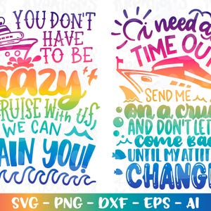 Ik heb een time-out nodig, stuur me op een cruise en laat me niet terugkomen totdat mijn houding verandert SVG-afdrukbestand silhouet cruise citaat print