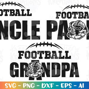 Futebol PAPA svg Vovô TIO Futebol Citação Temporada de Futebol corte Arquivos Cricut Silhueta Cameo download Vetor SVG png Sublimação