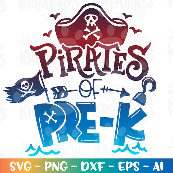 Pirates of PRE-K SVG Pirate theme class teacher design ideas svg print iton on cut files Cricut Silhouette Download vector SVG png eps dxf